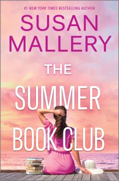 The summer book club / Susan Mallery.
