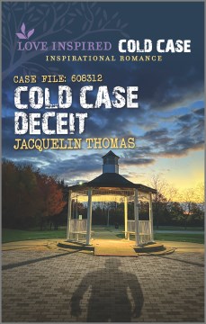 Cold case deceit / Jacquelin Thomas.