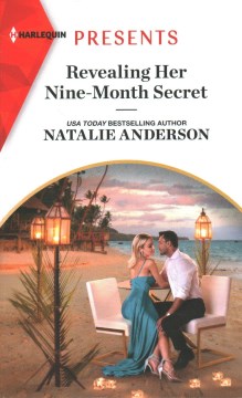 Revealing her nine-month secret / Natalie Anderson.