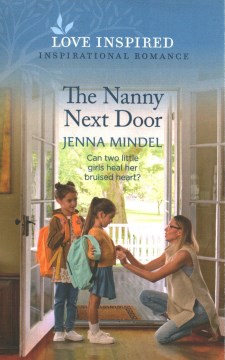 The nanny next door / Jenna Mindel.