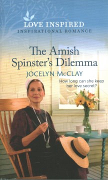 The Amish Spinster's Dilemma