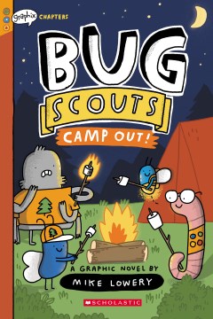 Bug Scouts 2 : Camp Out!