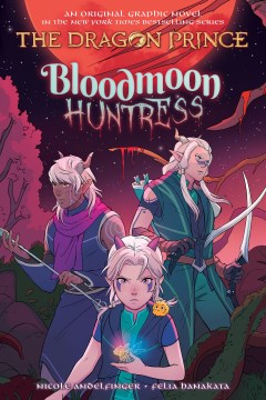 The Dragon Prince 2 : Bloodmoon Huntress
