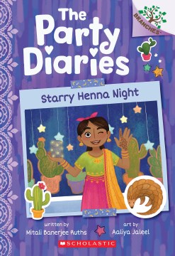 Starry henna night / Starry Henna Night: a Branches Book