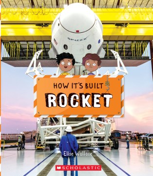 How it's built. Rocket
