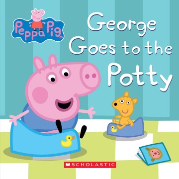 George Goes to the Potty