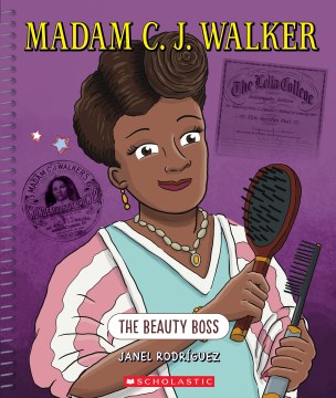 Madam C.J. Walker : the beauty boss