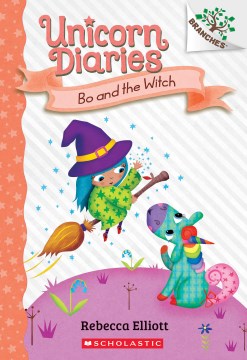 Bo and the Witch : A Branches Book
