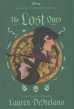 The lost ones : a Dark Ascension novel / Lauren DeStefano.