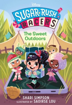 Sugar Rush Racers the Sweet Outdoors