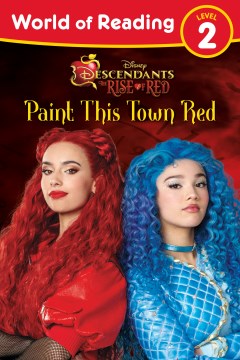 Descendants the Rise of Red : Paint This Town Red
