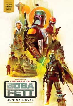 Star Wars the Book of Boba Fett : Junior Novel