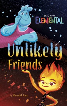 Disney/Pixar Elemental Unlikely Friends