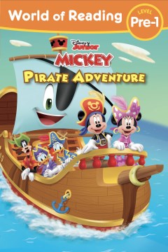 Mickey Mouse Funhouse : World of Reading: Pirate Adventure