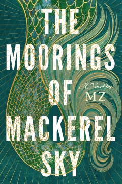 The moorings of Mackerel Sky