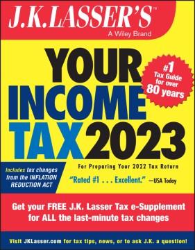 J.k. Lasser's Your Income Tax 2023 : For Preparing Your 2022 Tax Return