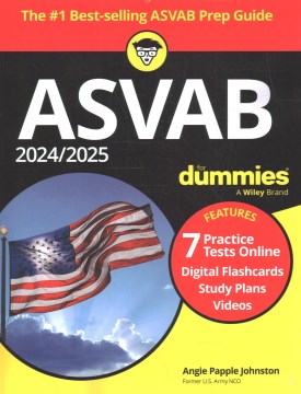 2024/2025 Asvab for Dummies : +7 Practice Tests, Flashcards, & Videos Online