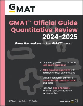 Gmat Official Guide Quantitative Review 2024-2025 : Book + Online Question Bank