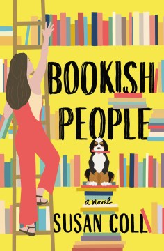 Bookish people : a novel Susan Coll.