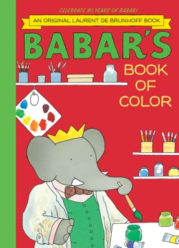 Babar's book of color / Laurent de Brunhoff.