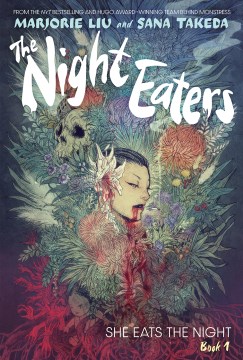 The Night Eaters 1 : She Eats the Night