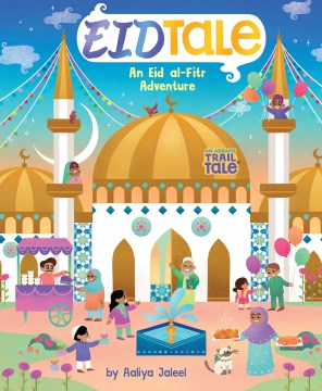 Eidtale : An Eid Al-fitr Adventure