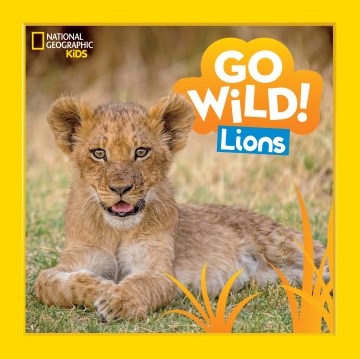 Go Wild! Lions
