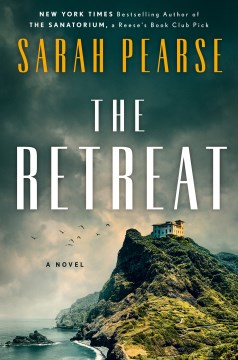 The retreat / Sarah Pearse.