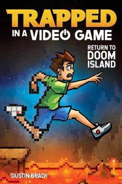 Return to Doom Island / Dustin Brady ; illustrated by Jesse Brady.