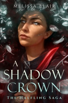 A shadow crown / by Melissa Blair.