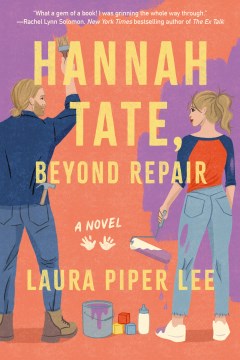 Hannah Tate, beyond repair / by Laura Piper Lee.