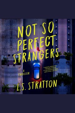 Not so perfect strangers [electronic resource] / L.S. Stratton.