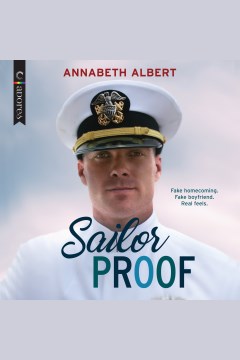 Sailor proof [electronic resource] / Annabeth Albert