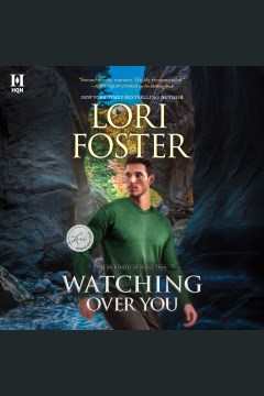 Watching over you [electronic resource] / Lori Foster