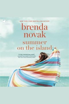 Summer on the island [electronic resource] / Brenda Novak.