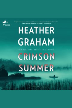 Crimson summer [electronic resource] / Heather Graham.