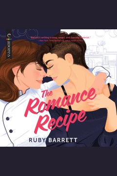 The romance recipe [electronic resource].