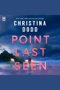Point last seen [electronic resource] / Christina Dodd.