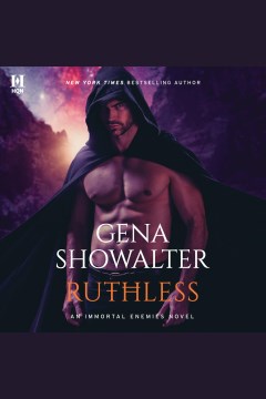 Ruthless [electronic resource] / Gena Showalter