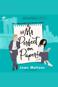Mr. Perfect on paper [electronic resource] / Jean Meltzer.