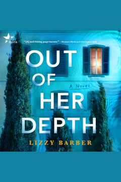 Out of her depth : a novel [electronic resource] / Lizzy Barber.
