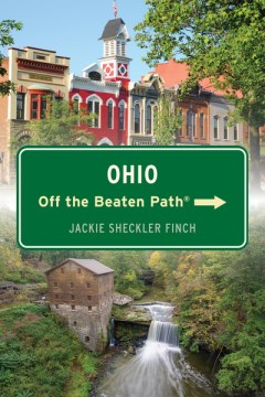 Ohio Off the Beaten Path : Discover Your Fun
