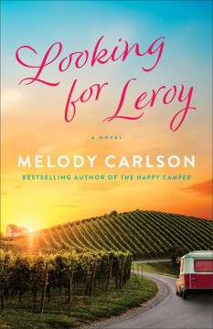 Looking for Leroy Melody Carlson.