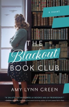 The Blackout Book Club Amy Lynn Green.