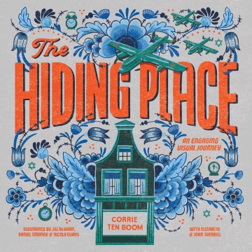 The Hiding Place : An Engaging Visual Journey