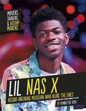 Lil Nas X : record-breaking musician who blurs the lines