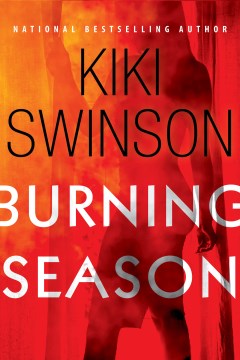 Burning season / Kiki Swinson.