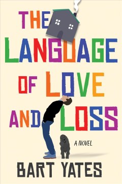 The Language of Love and Loss : A Witty and Moving Novel Perfect for Book Clubs