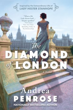 The diamond of London / Andrea Penrose.