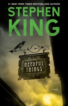 Needful things : a novel / Stephen King.